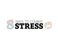 Take Care: 8 Ways to Combat Stress - 1